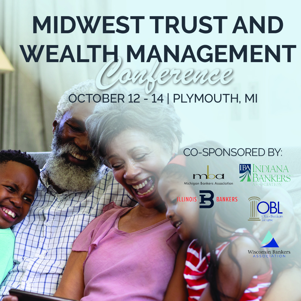 Midwest Trust & Wealth Management Conference 2022